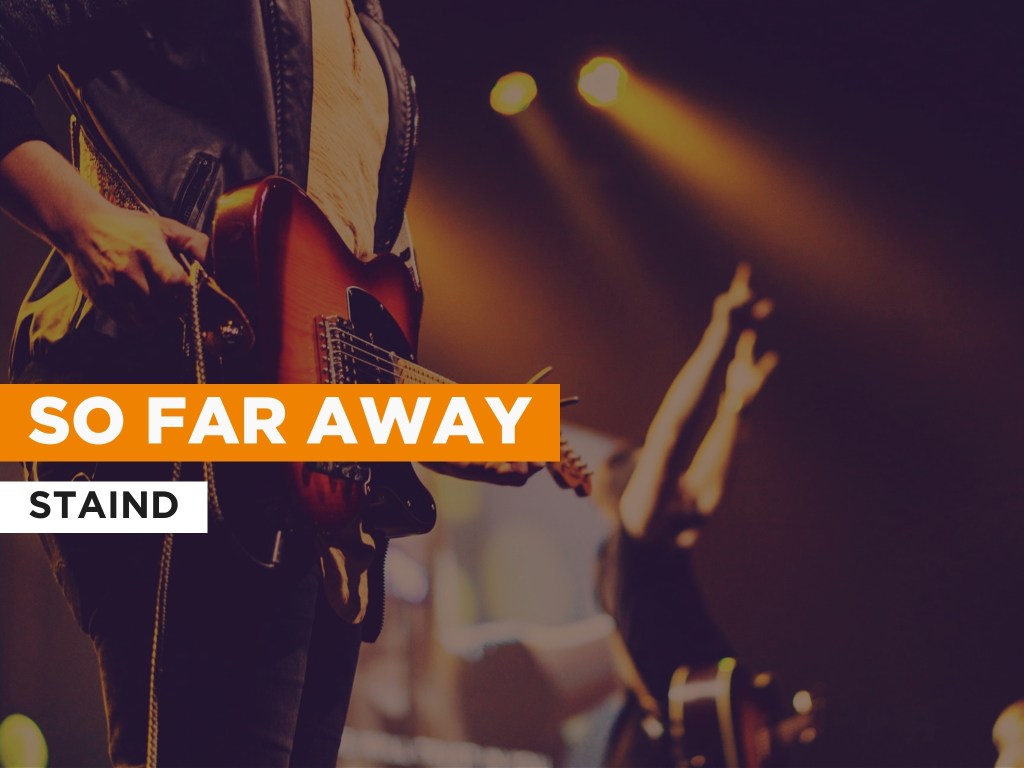 So far away Staind&nbsp;(2003)