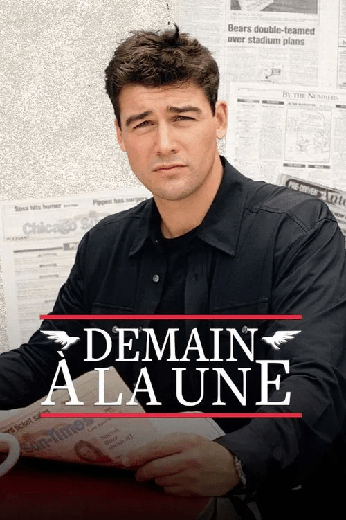 Demain à la une&nbsp;(1996)